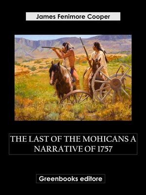 cover image of The Last of the Mohicans a Narrative of 1757